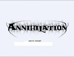 Annihilation (UK) : Arch Enemy